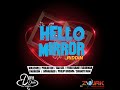 gia gee hello mirror official audio hello mirror riddim