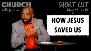 How Jesus Freed You from Sin (Church SHORT CUT, May 19, 2019)