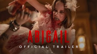 Abigail |  Trailer 2