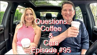 Questions, Coffee & Cars #95 // Chinese made EVs, tariffs and more...