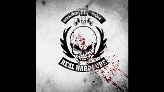 Hardliner Feat.  B1zz3r - Real Hardcore