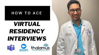 How to ace virtual residency interviews