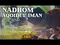 NADHOM AQOIDUL IMAN - 20 SIFAT WAJIB BAGI ALLAH