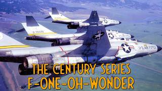 The F-One-Oh-Wonder - The Century Series Revisted