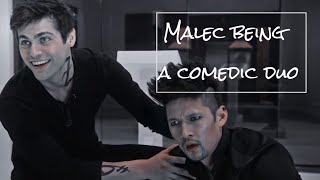 Malec being a COMEDIC DUO for 4 minutes *GAY*