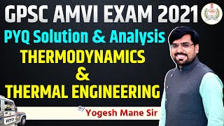 GPSC AMVI 2024 Thermodynamics PYQ | 2021 Previous Year Questions Solved by Yogesh Mane Sir