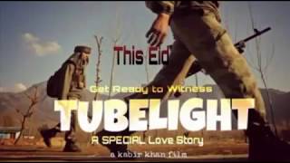 salman khan film tubelight new songs