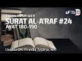 Tafsir Juz 9 : Surat Al-Araf #24 Ayat 180-190 - Ustadz Dr. Firanda Andirja, M.A.