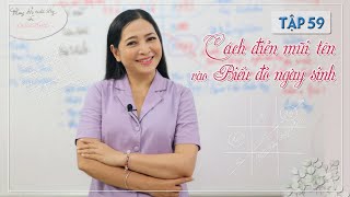 Tập 59: Cách điền mũi tên vào Biểu đồ ngày sinh - Thay đổi cuộc sống với Nhân số học