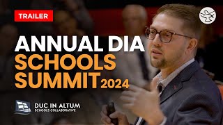 The 10th Annual DIA Schools Summit 2024 || Trailer