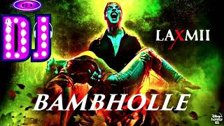 BamBholle -laxmi | Akshay kumar new song 2020 | Akshaykumar ka new song | Akshaykumar | Akshay kumar