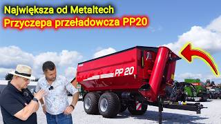 Co kupić, aby usprawnić żniwa 👉 kombajn czy przyczepę Metaltech PP20? [Korbanek]