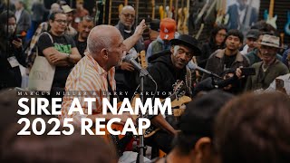 Sire at NAMM 2025 Recap