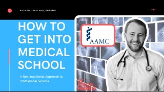 How to Get Into Medical School as a Non-Traditional Applicant