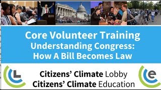 Core Volunteer Training: Understanding Our Congress