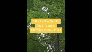 5 Books You Should Read - Classic Literature Edition Part 1 #shorts #classicliterature #booktube