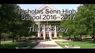 Senn High School: The First Day 2016-2017