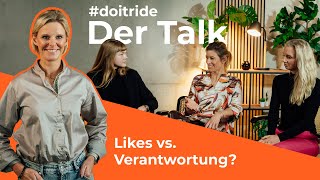 Likes vs. Verantwortung? | #doitride – der Talk