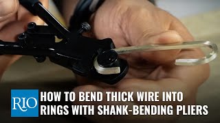 How To Bend Thick Wire Into Rings with Shank-Bending Pliers