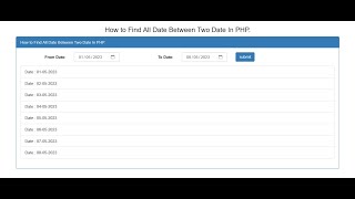 How to Find All Date Between Two Dates In PHP | PHP Date Range Filter | PHP | Core PHP