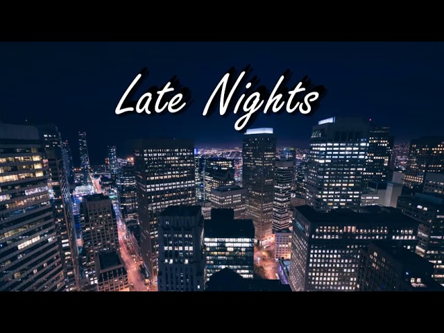 Late Nights - Generation R&B, R&B & Soul Music | Shazam