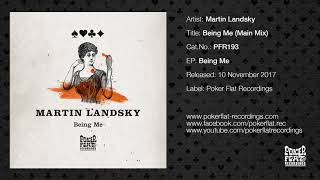 Martin Landsky - Being Me (Main Mix)