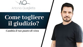 Come togliere il giudizio?