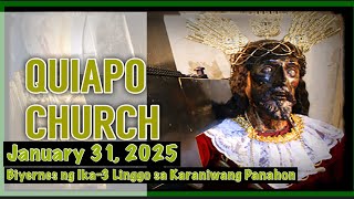 Quiapo Church Live Mass Today Friday January 31, 2025