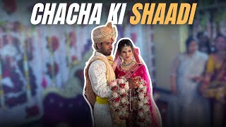 CHACHA KI SHAADI | Vlog 121 | Delhi | Light Camera Vlog