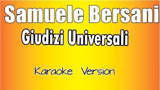 Samuele Bersani - Giudizi Universali (Versione Karaoke Academy Italia)