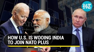 Modi's 'Russia Love' rattles Biden; U.S, tries to coax India to join NATO Plus | Key Details