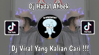 Download Lagu DJ HADAL AHBEK BY DJ TEBANG VIRAL TIK TOK TERBARU ... MP3 Gratis
