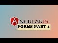 angularjs forms part 1 : One of the Best ways to deal with forms