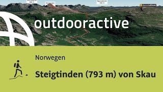 Bergtour in Norwegen: Steigtinden (793 m) von Skau