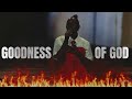 GOODNESS OF GOD | Prophetic Worship | Tongues Of Fire | 1hr Prayer Chant| ANZOA