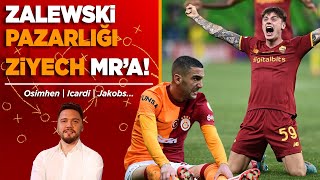 Zalewski'de son durum | Ziyech sakatlığı | Icardi'nin dönüşü | Osimhen ve Jakobs idmana...