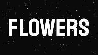 Lauren Spencer Smith - Flowers (Lyrics) i guess the flowers aren't just used for big apologies