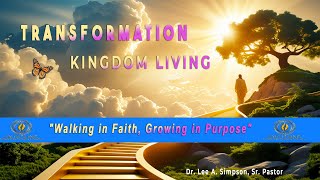 Faith Clinic Church - Transformation Kingdom Living - Walking In Faith, Growing In Purpose