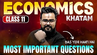 CLASS 11 🔥 Most Important questions | Economics | Chapter wise Class 11