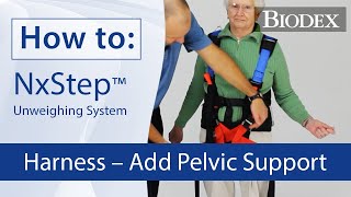 How-to: Unloading Harness – Add Pelvic Support