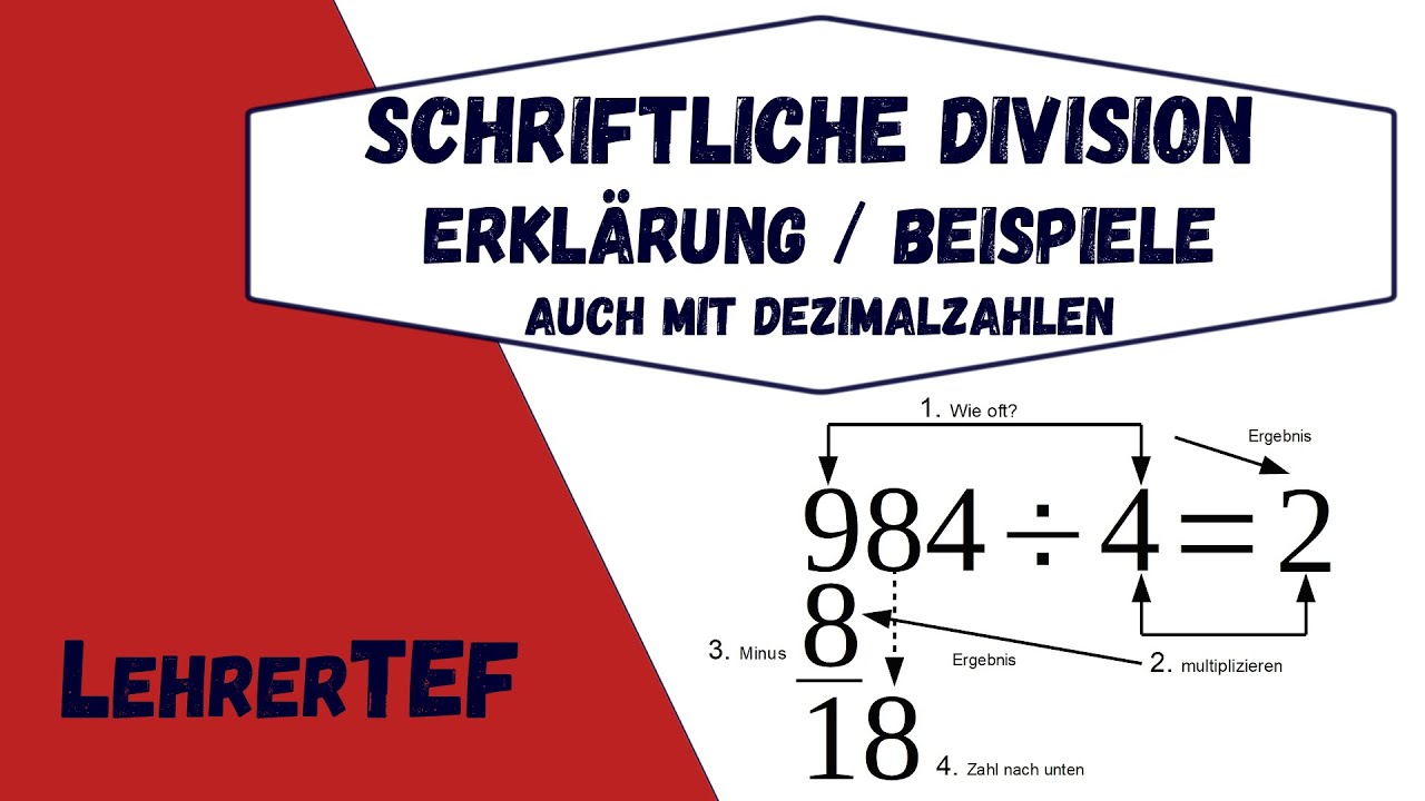 Schriftliche Division - Erklärung - Beispiele - Dezimalzahlen ...