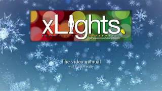 xLights Beginner Seminar January 2019