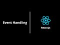 Event Handling | React Js