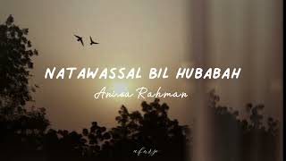 NATAWASSAL BIL HUBABAH cover by ANISA RAHMAN