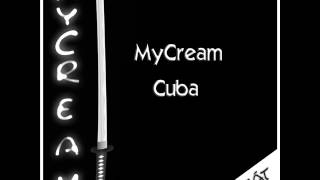 MyCream - Cuba