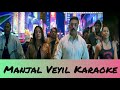 Manjal Veyil Karaoke | With Lyrics | Vettaiyaadu Vilaiyaadu | Harris Jayaraj | HD 1080P