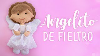 Angelito de Fieltro (FÁCIL) - Mamis a la Obra