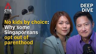 Why some Singaporeans are saying no to having children | Deep Dive