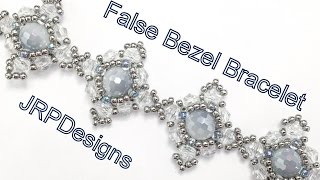 False Bezel Bracelet--Intermediate Tutorial Left Hand