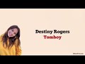 Destiny Rogers - Tomboy  Lirik Terjemahan